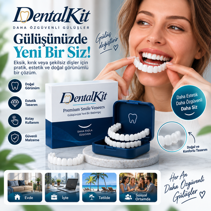 DentalKit™ Şekillendirilebilir Estetik Diş Kaplaması